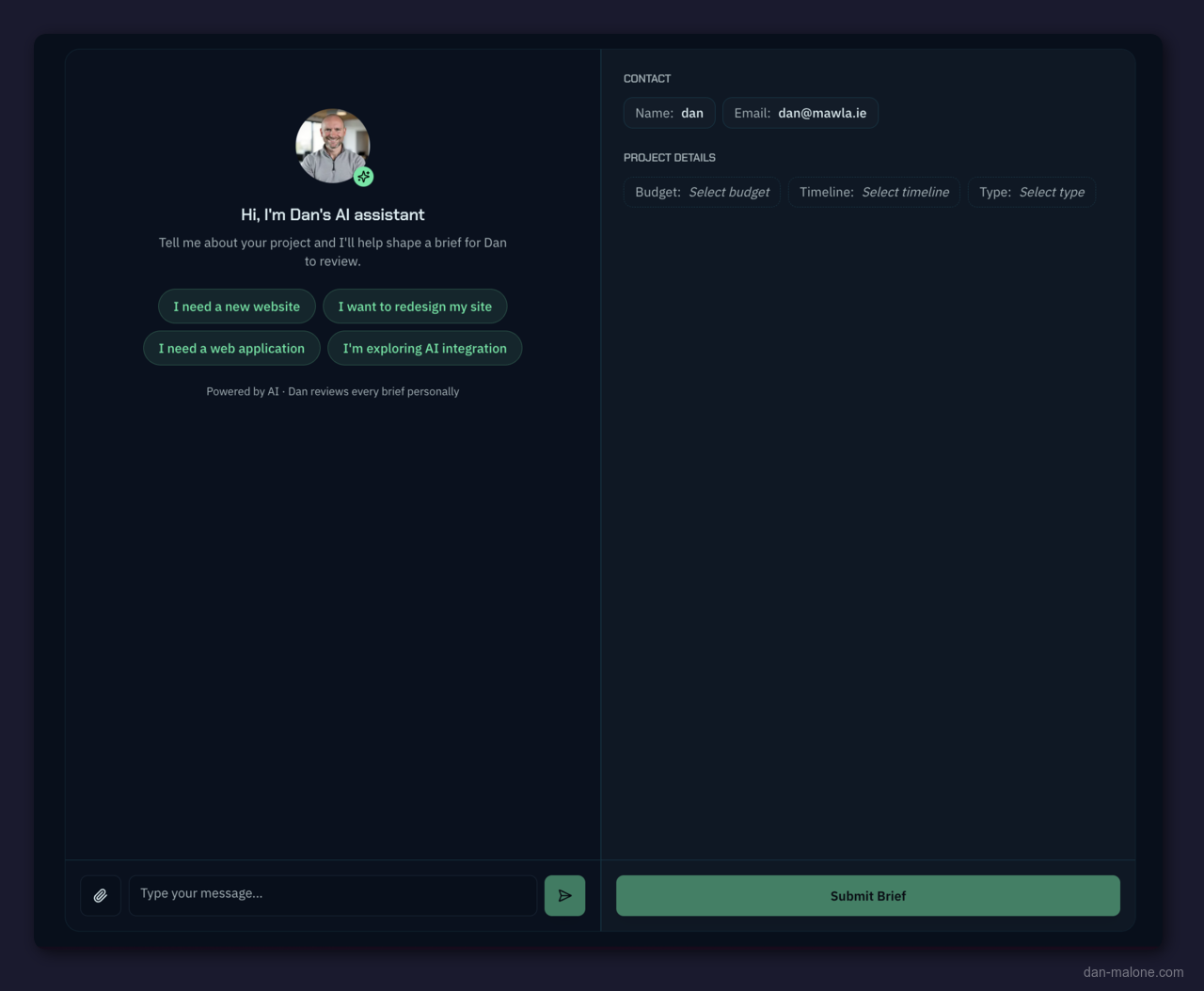 The initial chat experience - Dan's AI assistant with starter prompts and an empty brief panel ready to be populated